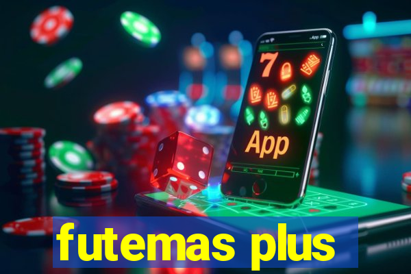 futemas plus